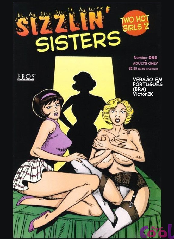 Sizzlin sisters cap 01 - Uma experiência lesbica